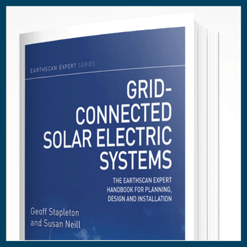 Earthscan Expert Series: Grid-Connected Solar Electric Systems