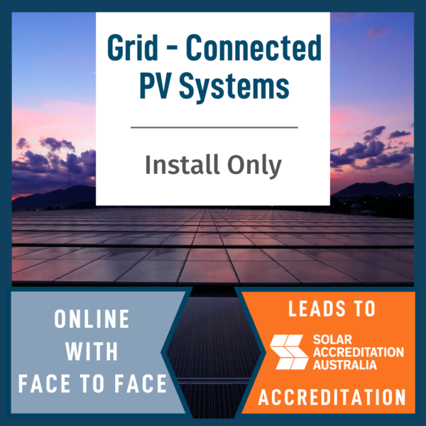 Grid-Connected PV Systems Install Only - From Fast Track