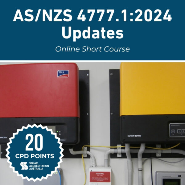 AS/NZS 4777.1:2024 Updates