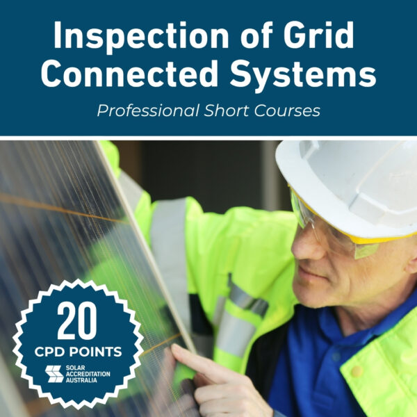 Inspection of Grid Connected Systems