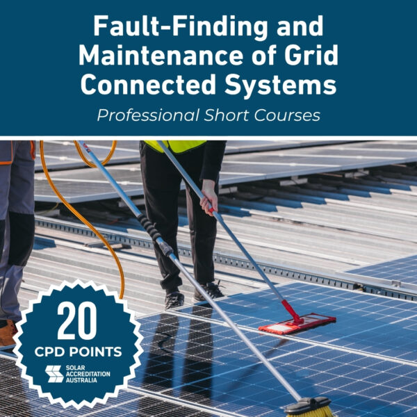 Fault-finding and Maintenance of Grid Connected Systems
